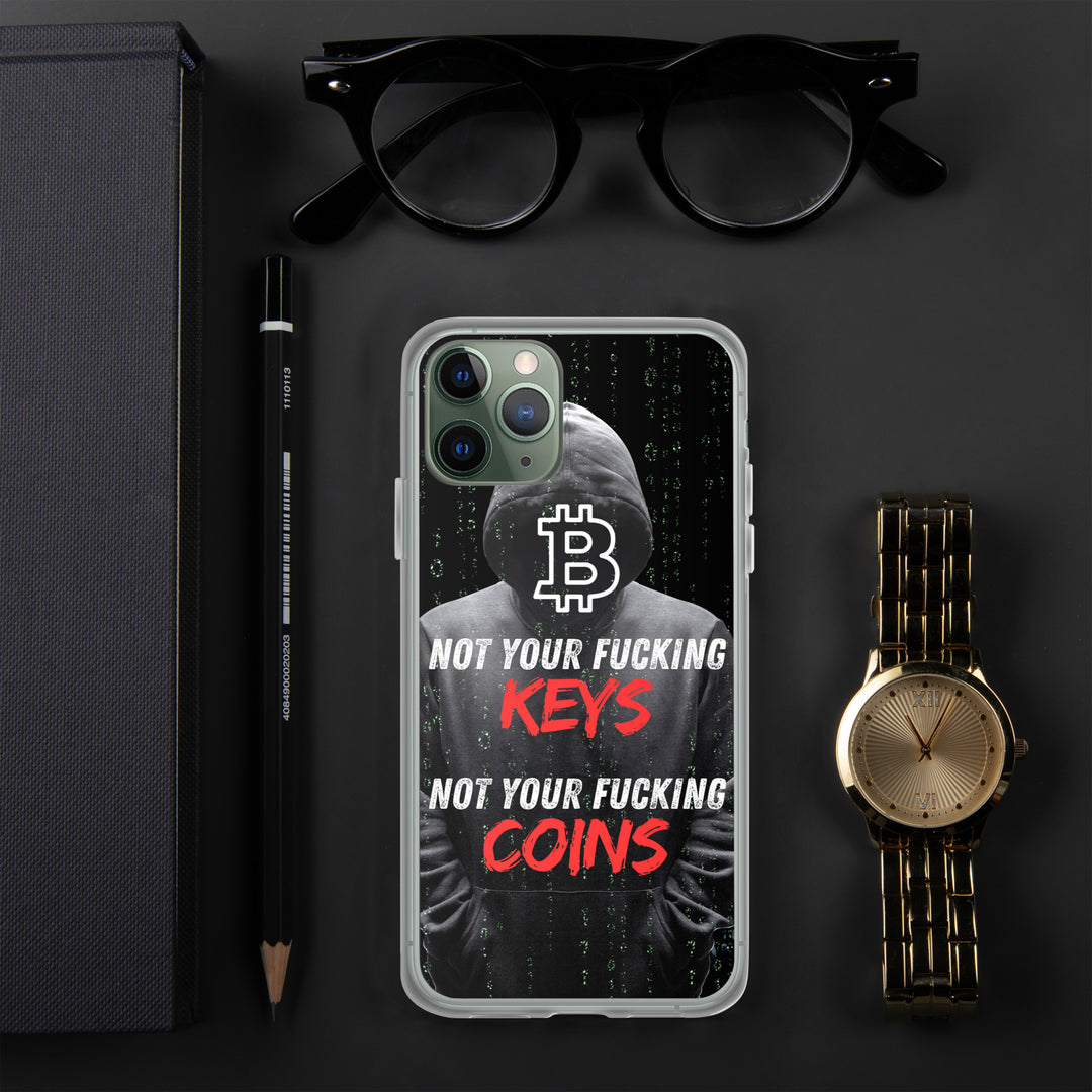 NOT YOUR F*CKING KEYS - iPhone Case