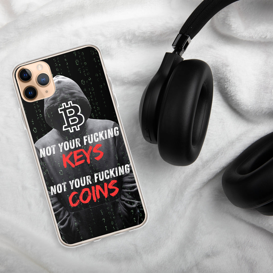 NOT YOUR F*CKING KEYS - iPhone Case