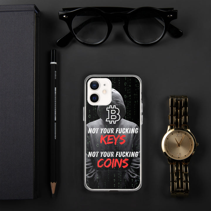 NOT YOUR F*CKING KEYS - iPhone Case