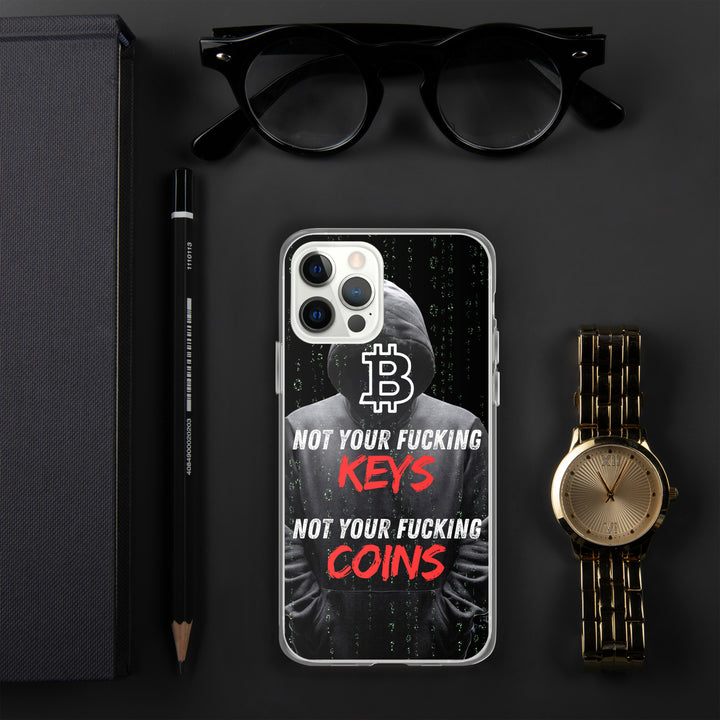 NOT YOUR F*CKING KEYS - iPhone Case