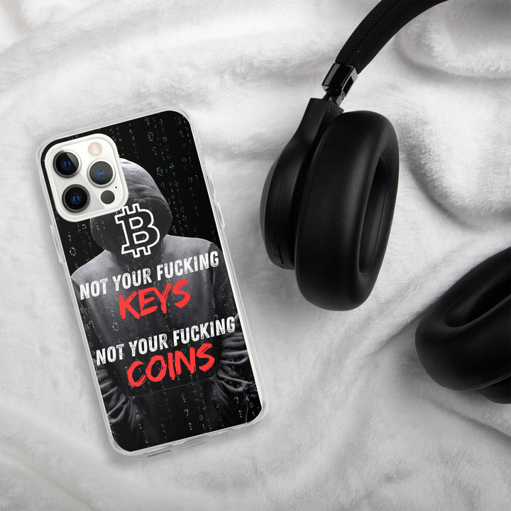 NOT YOUR F*CKING KEYS - iPhone Case