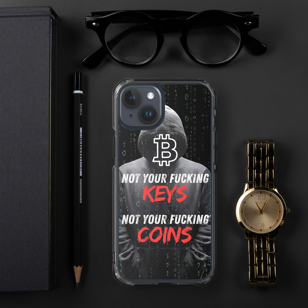 NOT YOUR F*CKING KEYS - iPhone Case