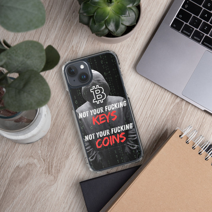 NOT YOUR F*CKING KEYS - iPhone Case