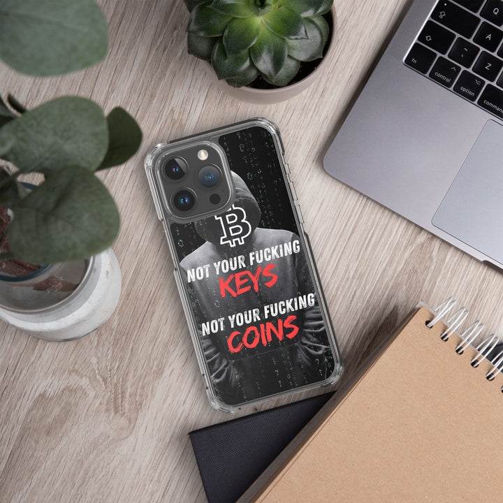 NOT YOUR F*CKING KEYS - iPhone Case