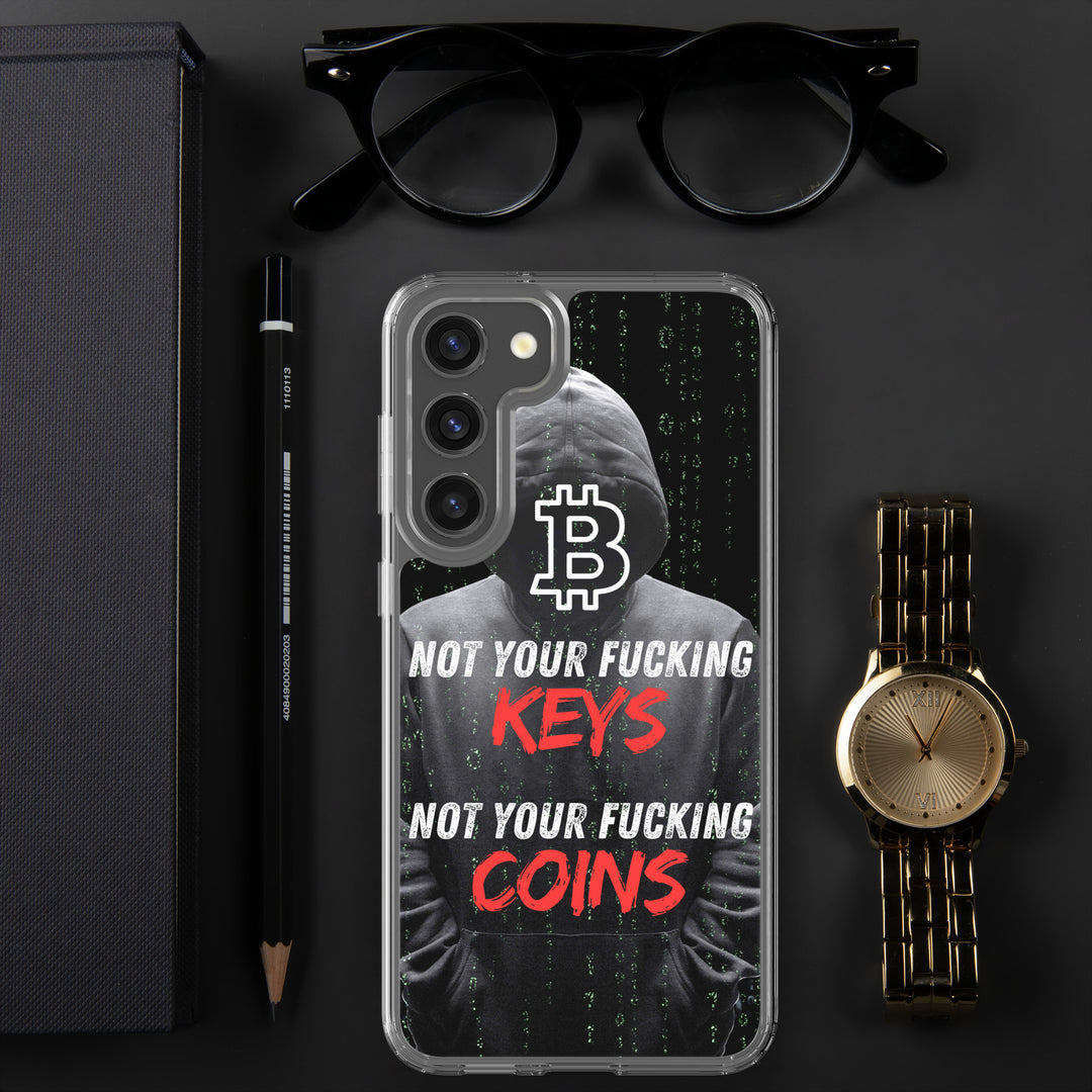 NOT YOUR F*CKING KEYS - Samsung Phone Case