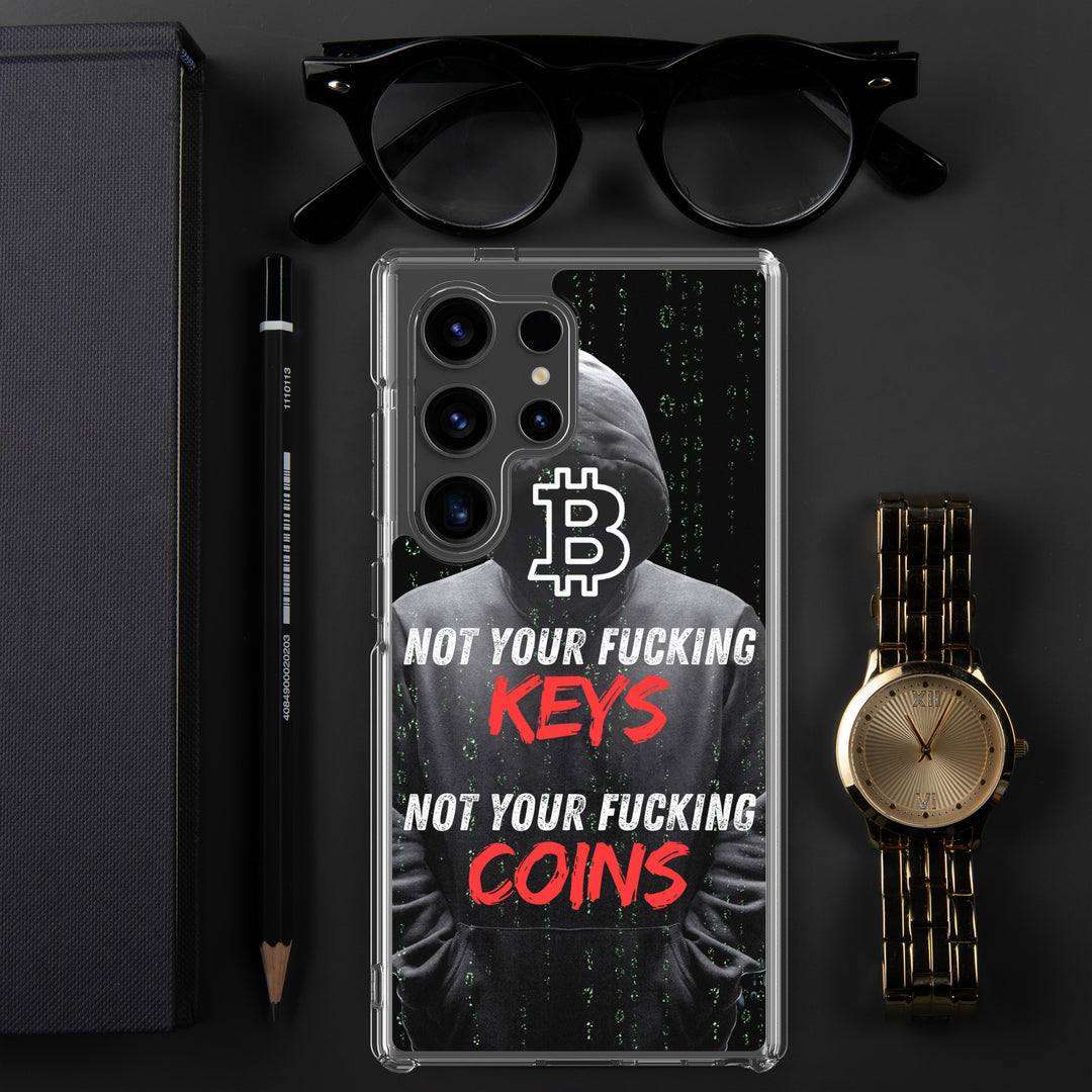 NOT YOUR F*CKING KEYS - Samsung Phone Case