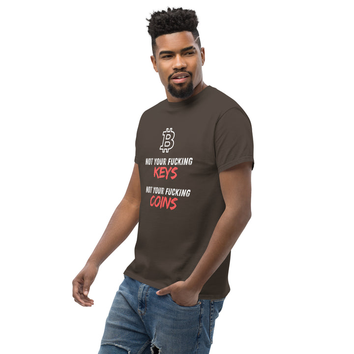 Bitcoin T-Shirt - Not your fu... Keys Not your fu.. Coins