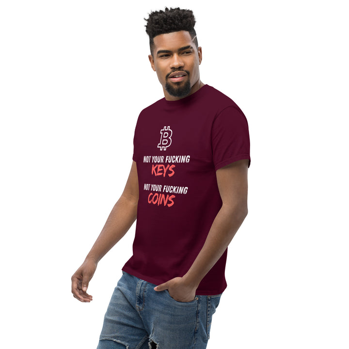 Bitcoin T-Shirt - Not your fu... Keys Not your fu.. Coins