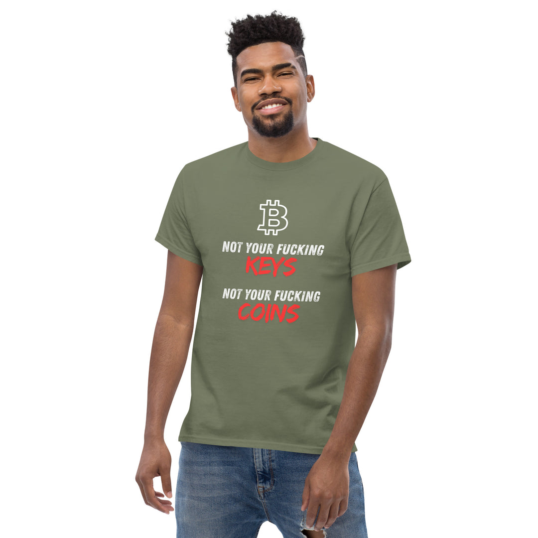 Bitcoin T-Shirt - Not your fu... Keys Not your fu.. Coins