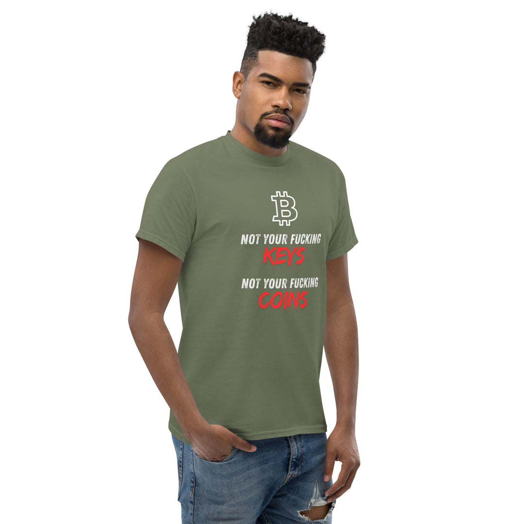 Bitcoin T-Shirt - Not your fu... Keys Not your fu.. Coins