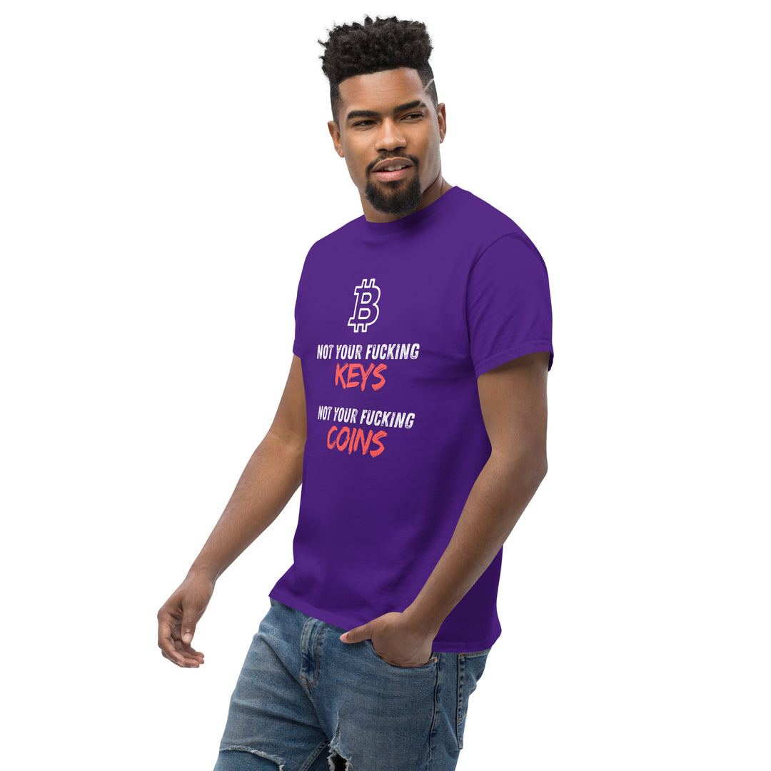 Bitcoin T-Shirt - Not your fu... Keys Not your fu.. Coins