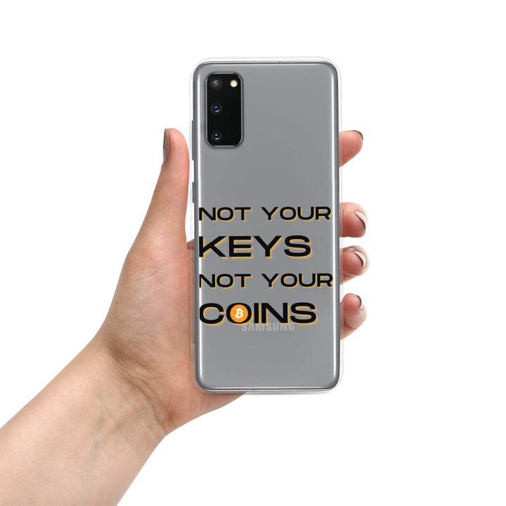 NOT YOUR KEYS - Samsung Phone Case