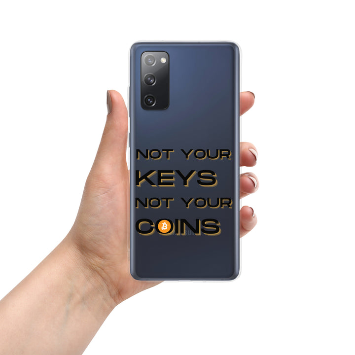 NOT YOUR KEYS - Samsung Phone Case