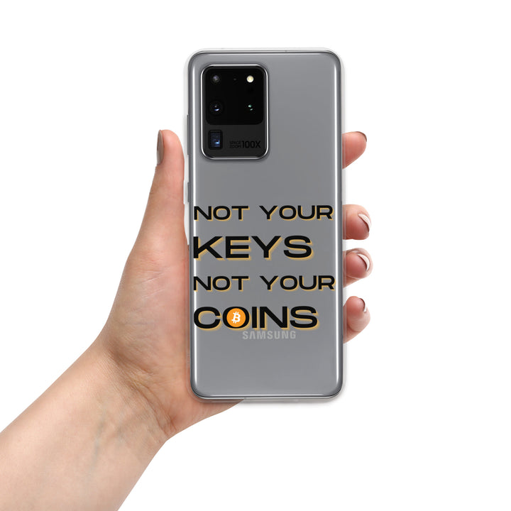 NOT YOUR KEYS - Samsung Phone Case