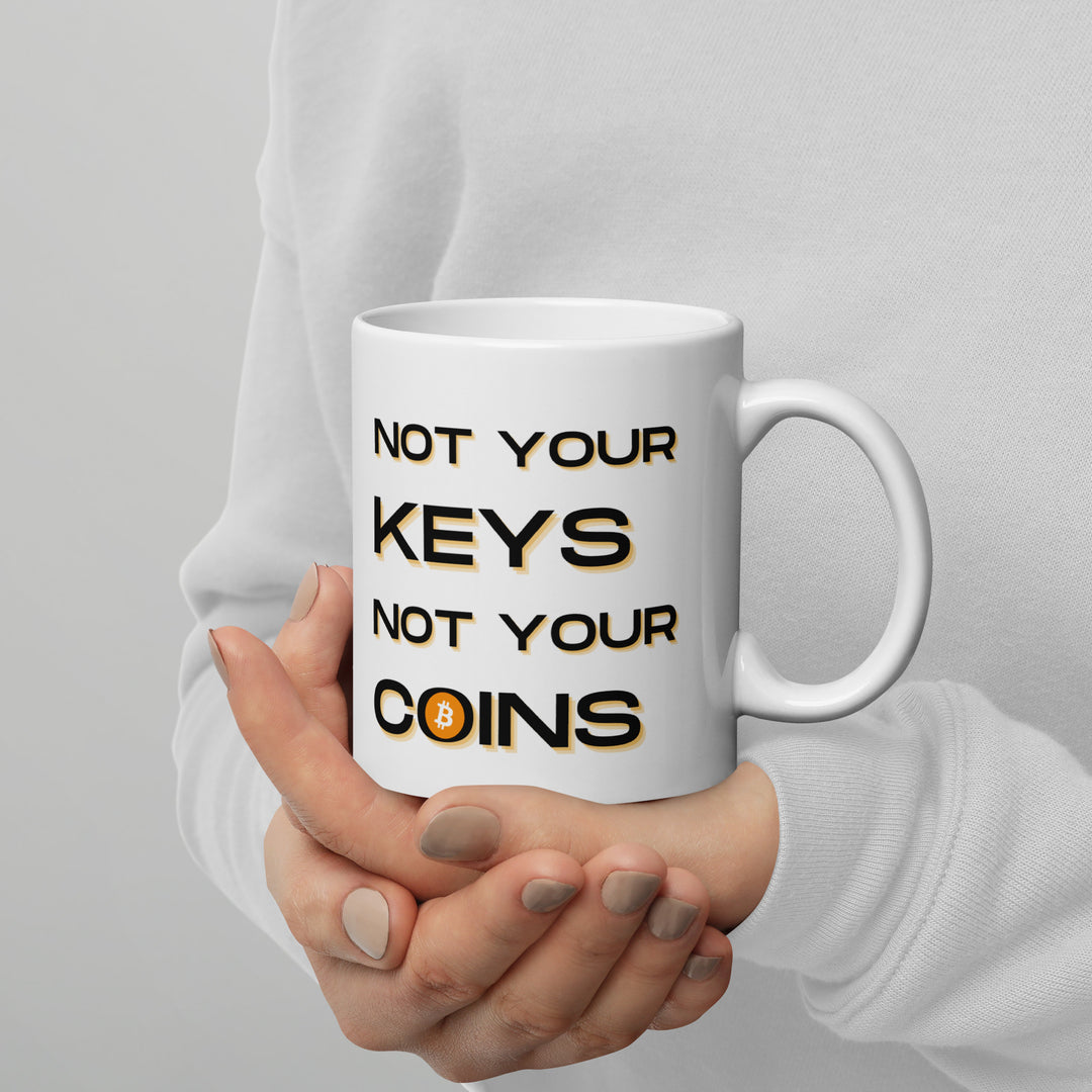 NOT YOUR KEYS - Mug